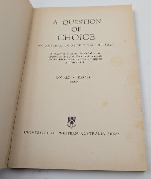 A Question of Choice: An Australian Aboriginal Dilemma