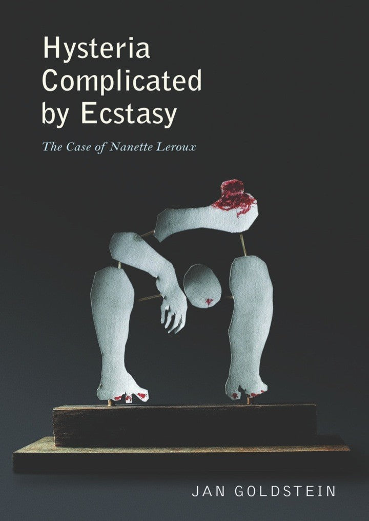 Hysteria Complicated by Ecstasy - Psychology History