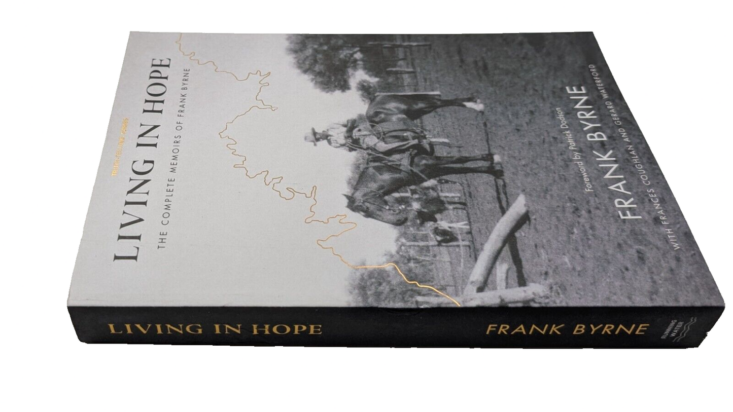 Living in Hope Complete Memoirs of Frank Byrne - Stolen Generations Aborigina