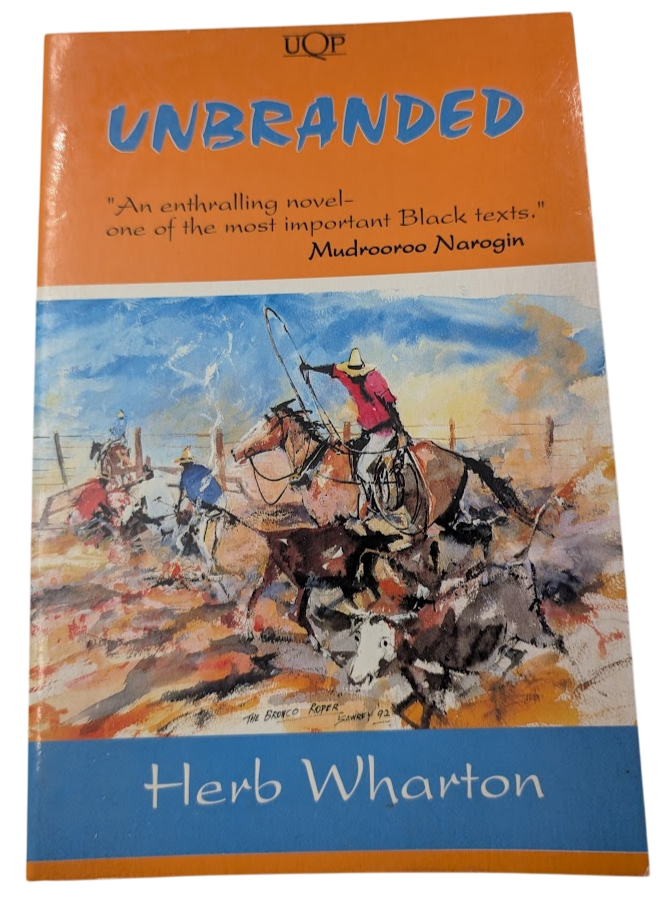 Unbranded by Herb Wharton (Paperback, 1992) World Literature, Classic