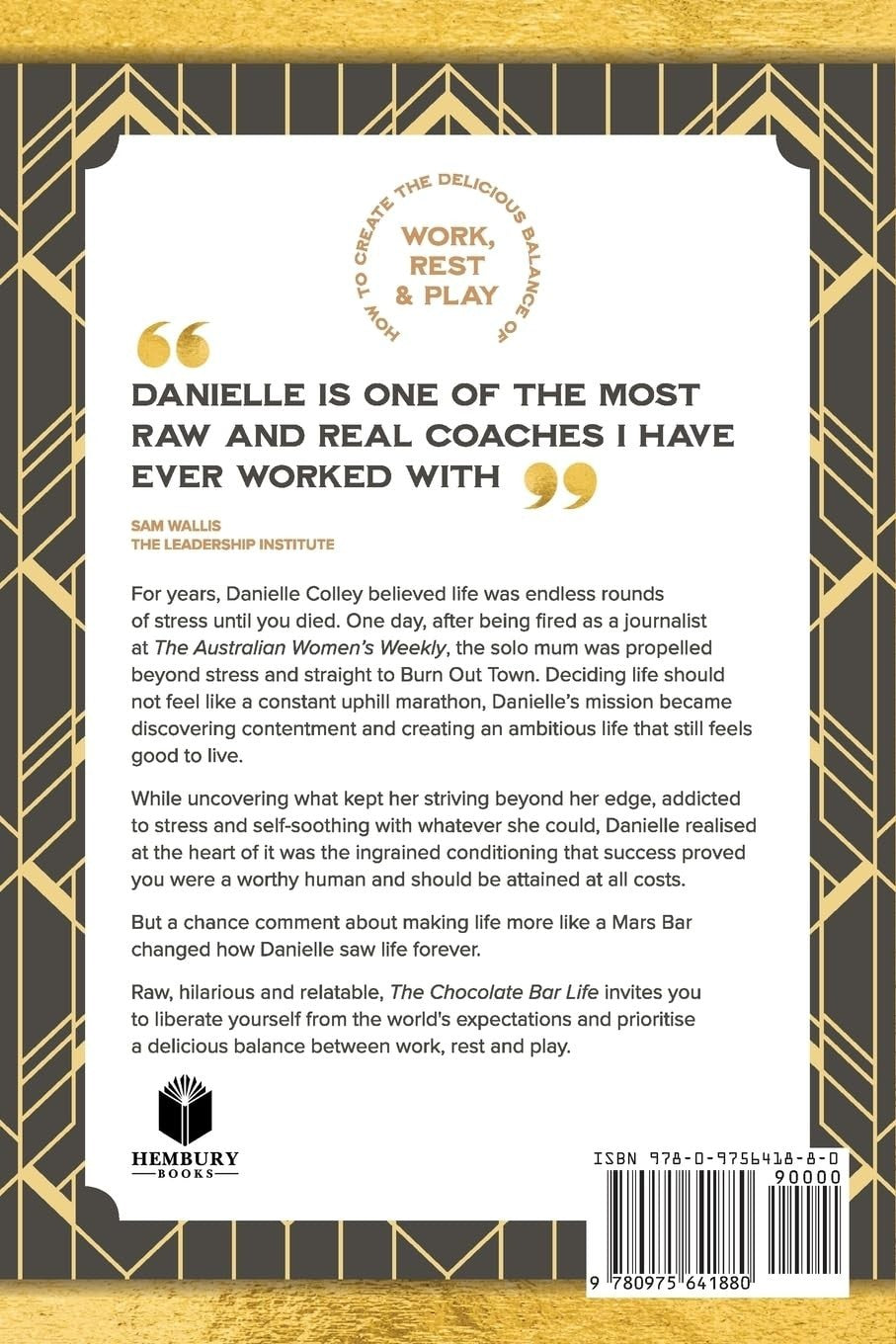 The Chocolate Bar Life Creating a delicious balance between work rest & play