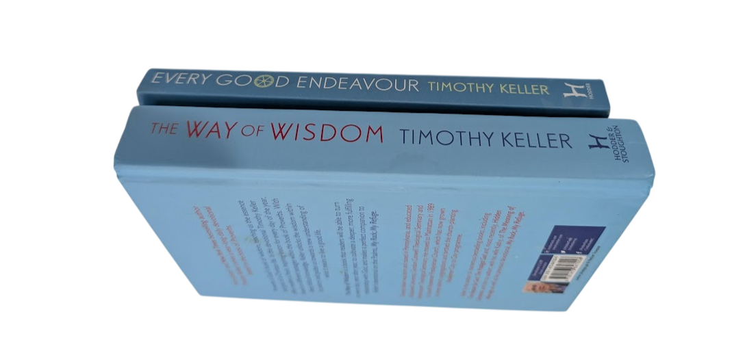 Timothy J Keller 2-in-1 Books (Way of Wisdom + Every Good Endeavour)