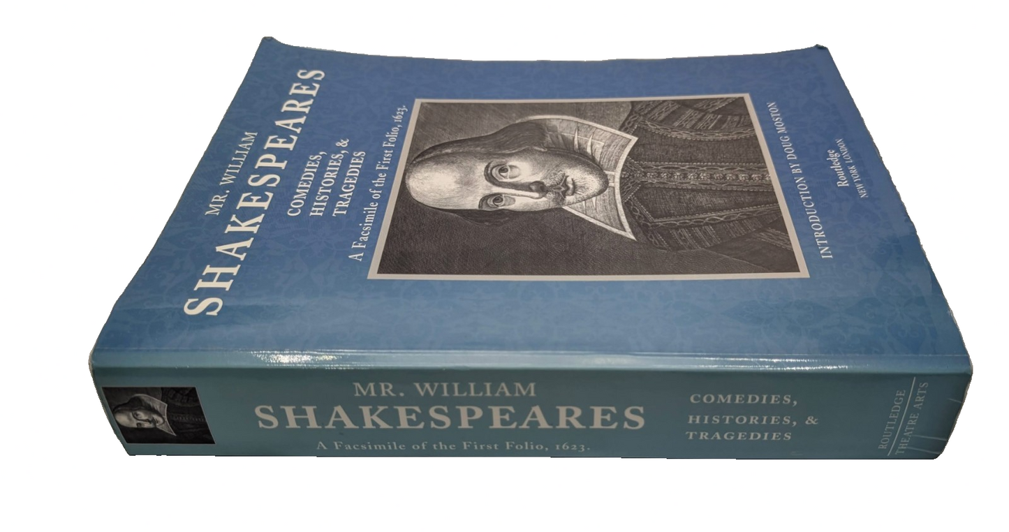 William Shakespeares Comedies Histories & Tragedies Facsimile of 1623 folio edn (1998)