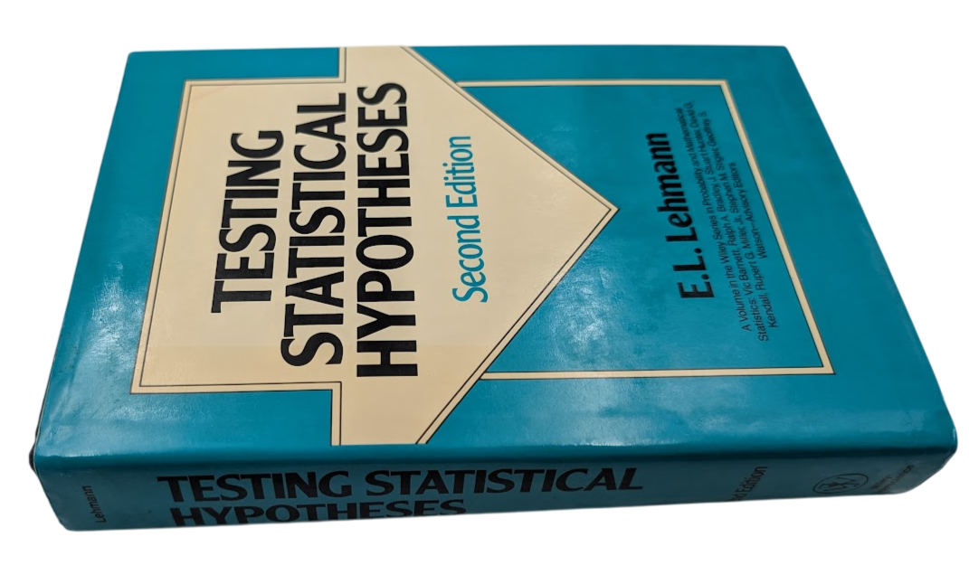 Testing Statistical Hypotheses by E.L. Lehmann HC 1986