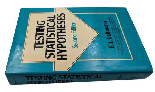 Testing Statistical Hypotheses by E.L. Lehmann HC 1986