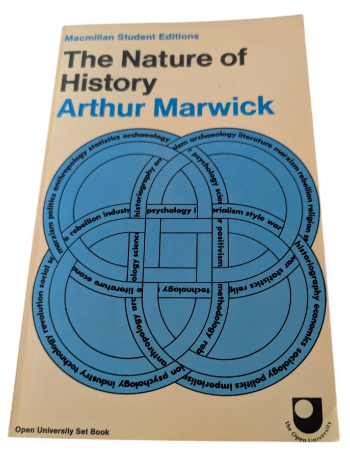 The Nature of History by Arthur Marwick – actual book photo
