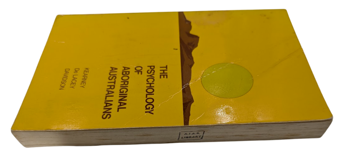 The Psychology Of Aboriginal Australians by George E. Kearney (Paperback, 1973)
