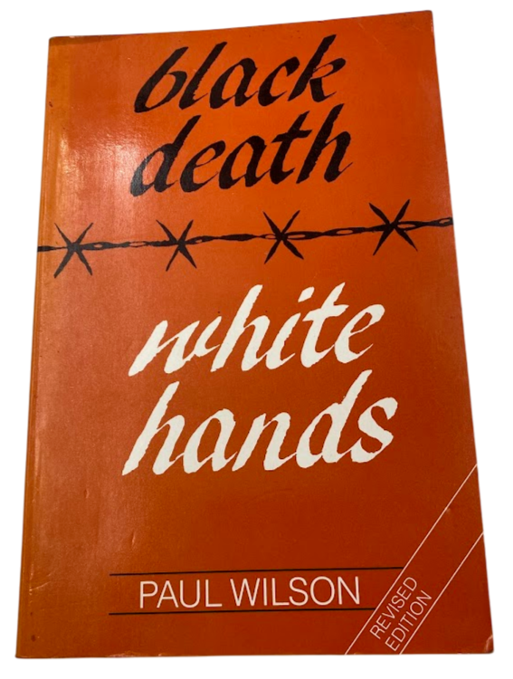Black Death White Hands - Aboriginal Justice Revised Edition