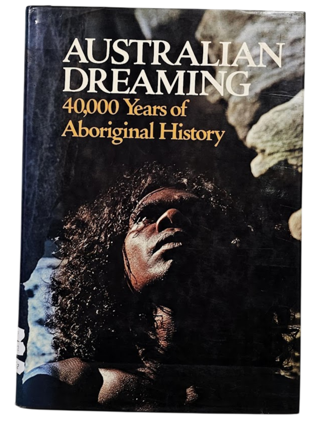 Australian Dreaming 40000 Years Jennifer Isaacs HC 1980 First Edition
