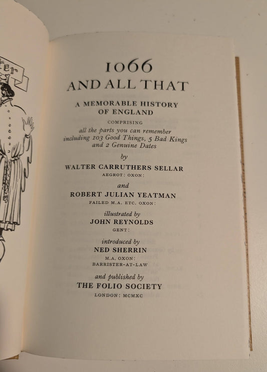 1066 and All That A Memorable History of England - Folio Society