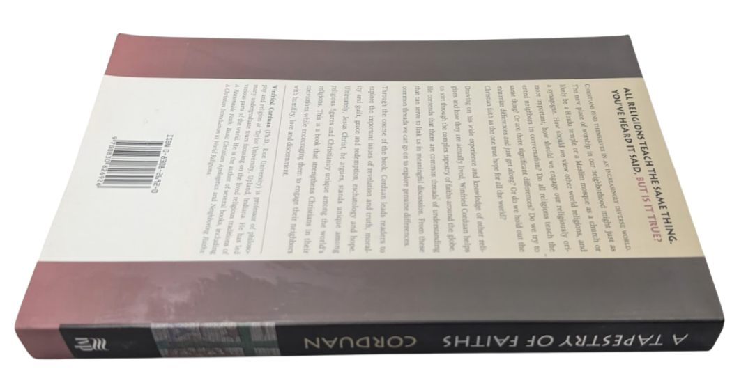 A Tapestry of Faiths Christianity & World Religions Winfried Corduan PB