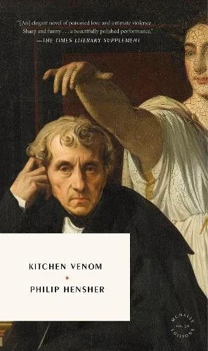 Philip Hensher - Kitchen Venom  - LGBTQ Fiction -Book Review Edition