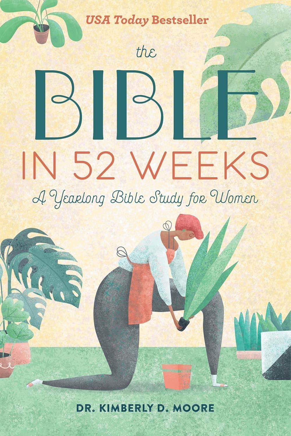 Bible in 52 Weeks Yearlong Bible Study for Women