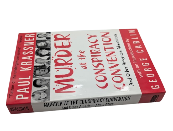 Murder at the Conspiracy Convention -  Paul Krassner (Paperback 2002) SIGNED
