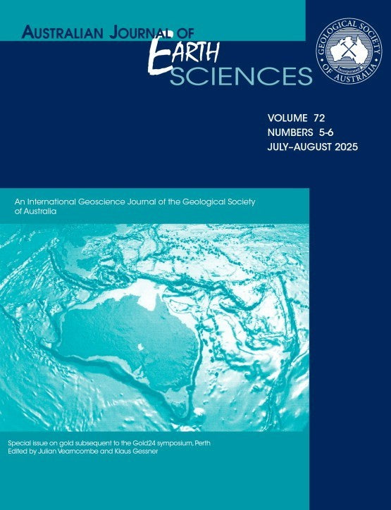 AUSTRALIAN JOURNAL OF EARTH SCIENCES  2025 VOLUME 72 No.5 & 6 in one Volume GOLD
