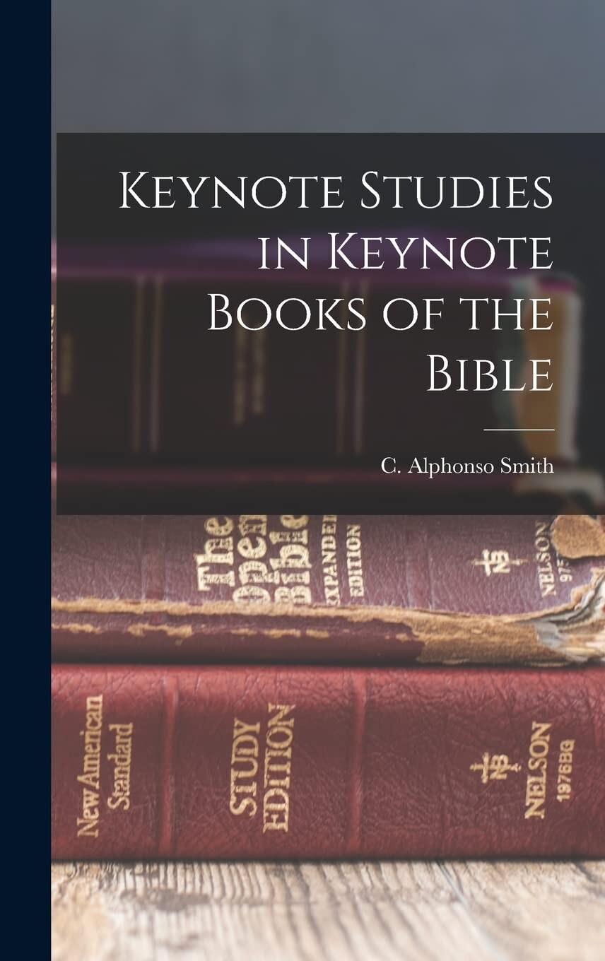 Keynote Studies in Keynote Books of the Bible