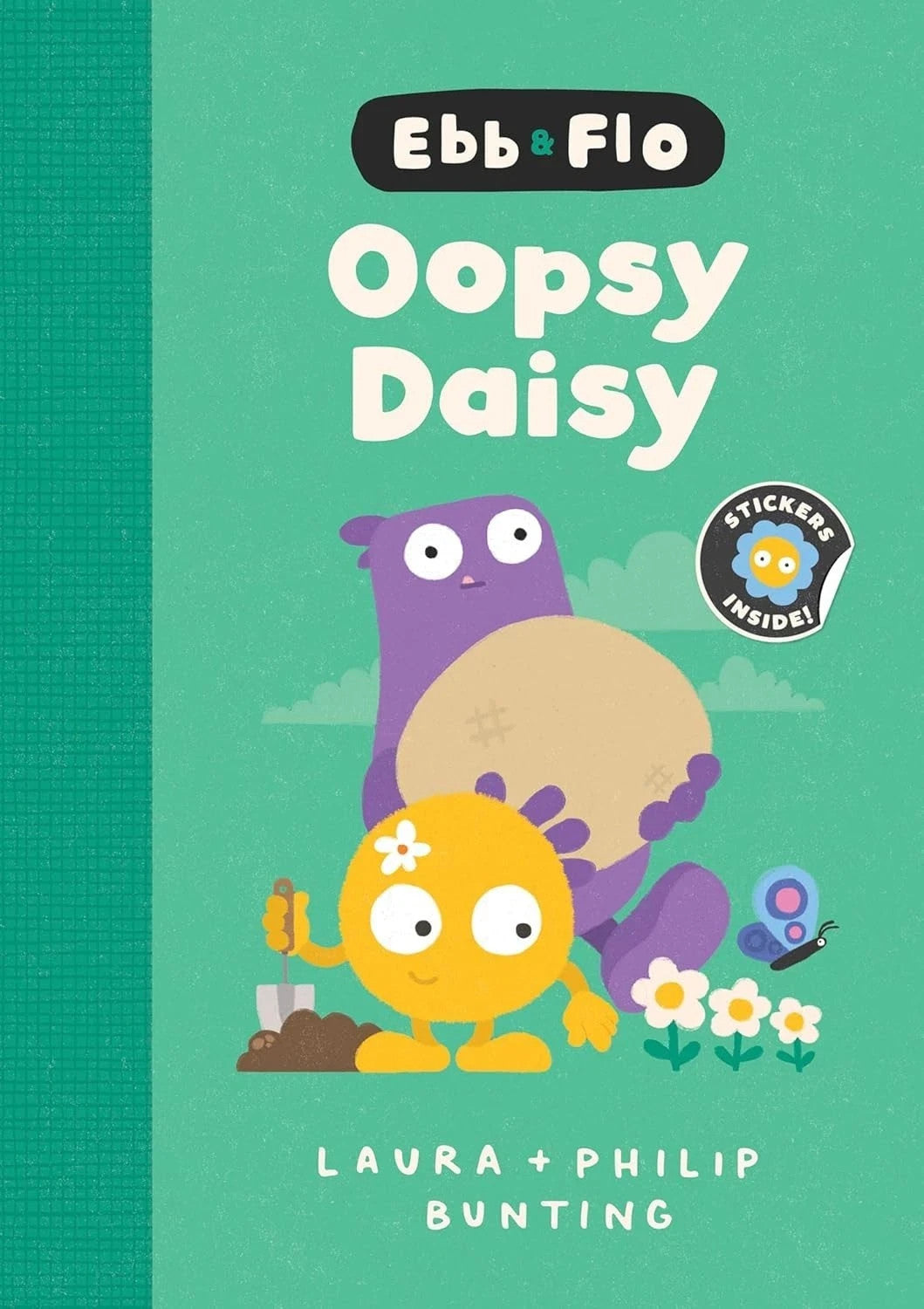 Ebb And Flo - I Want That One + Oopsy Daisy (2 Books) by Laura & Philip Bunting