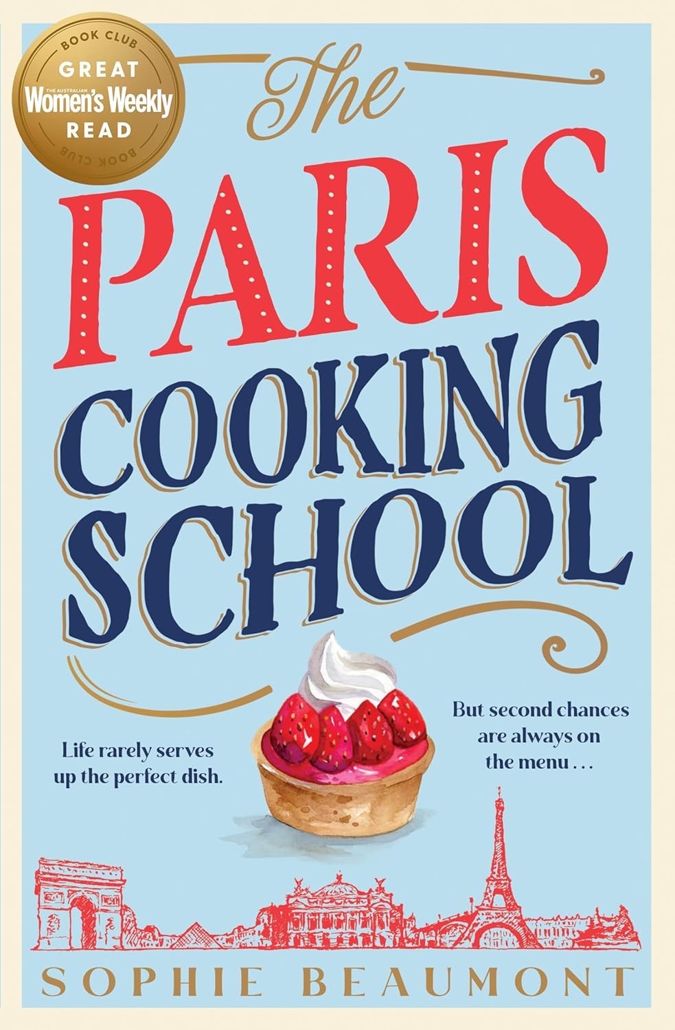 Paris Cooking School Sophie Beaumont PB 2023 Food Romance Fiction Contemporary