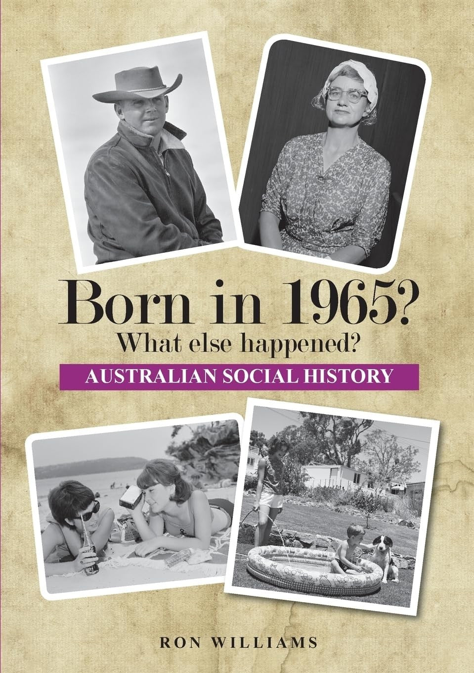Born In 1965 What Else Happened History Events Year Book