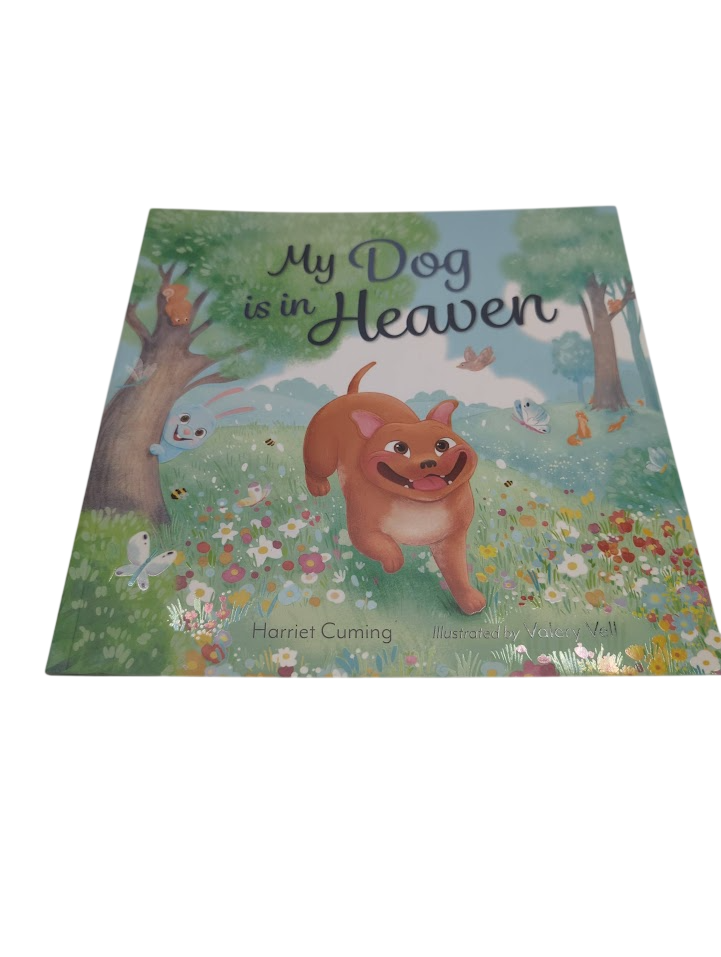 My Dog is in Heaven by Harriet Cuming Paperback  2024 Children’s Picture Book