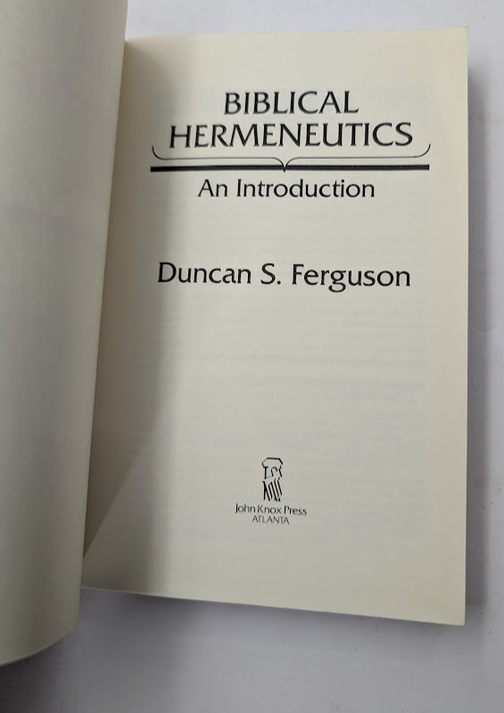 Biblical Hermeneutics: An Introduction