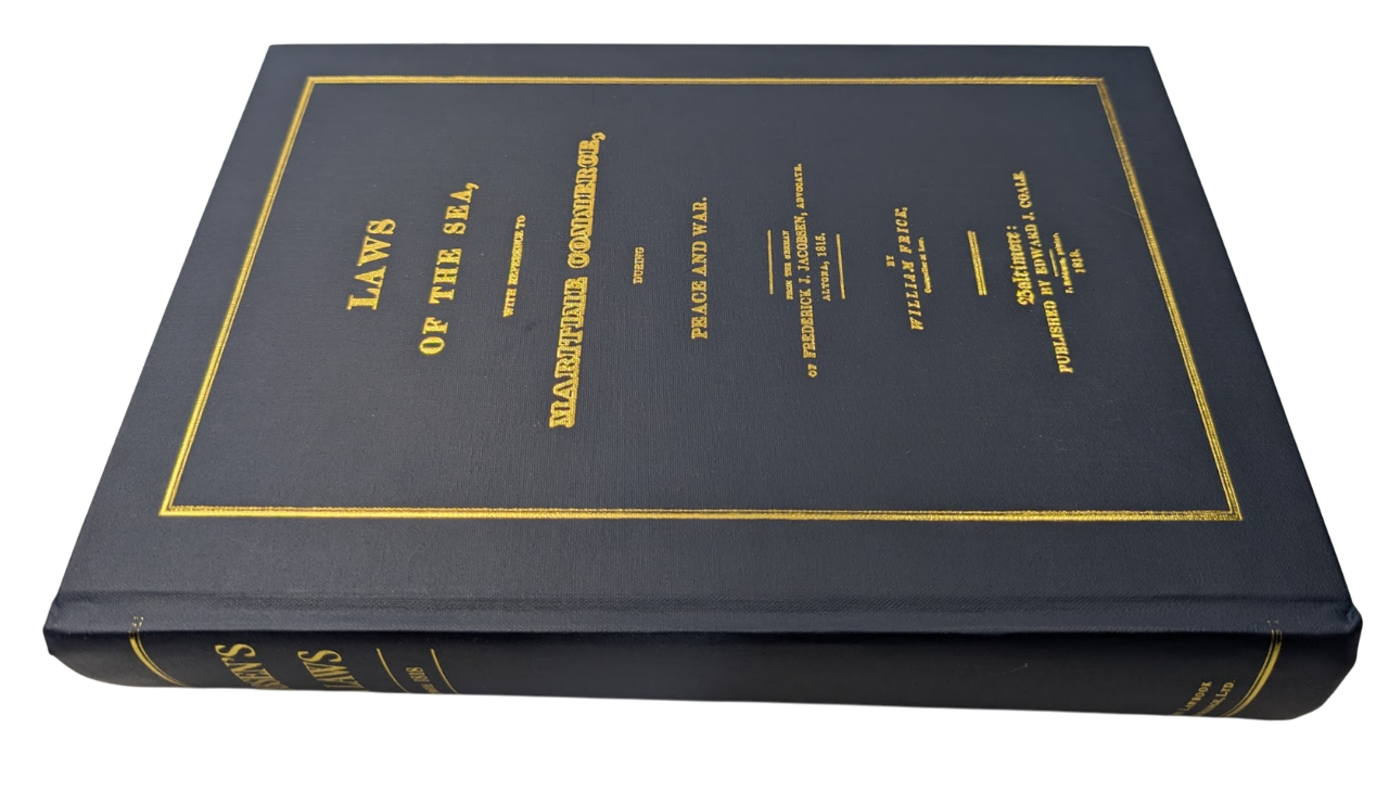 Laws of the Sea, With Reference to Maritime Commerce During Peace by Jacobsen, F
