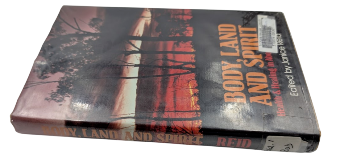 Body Land and Spirit Health Healing Aboriginal Society Studies