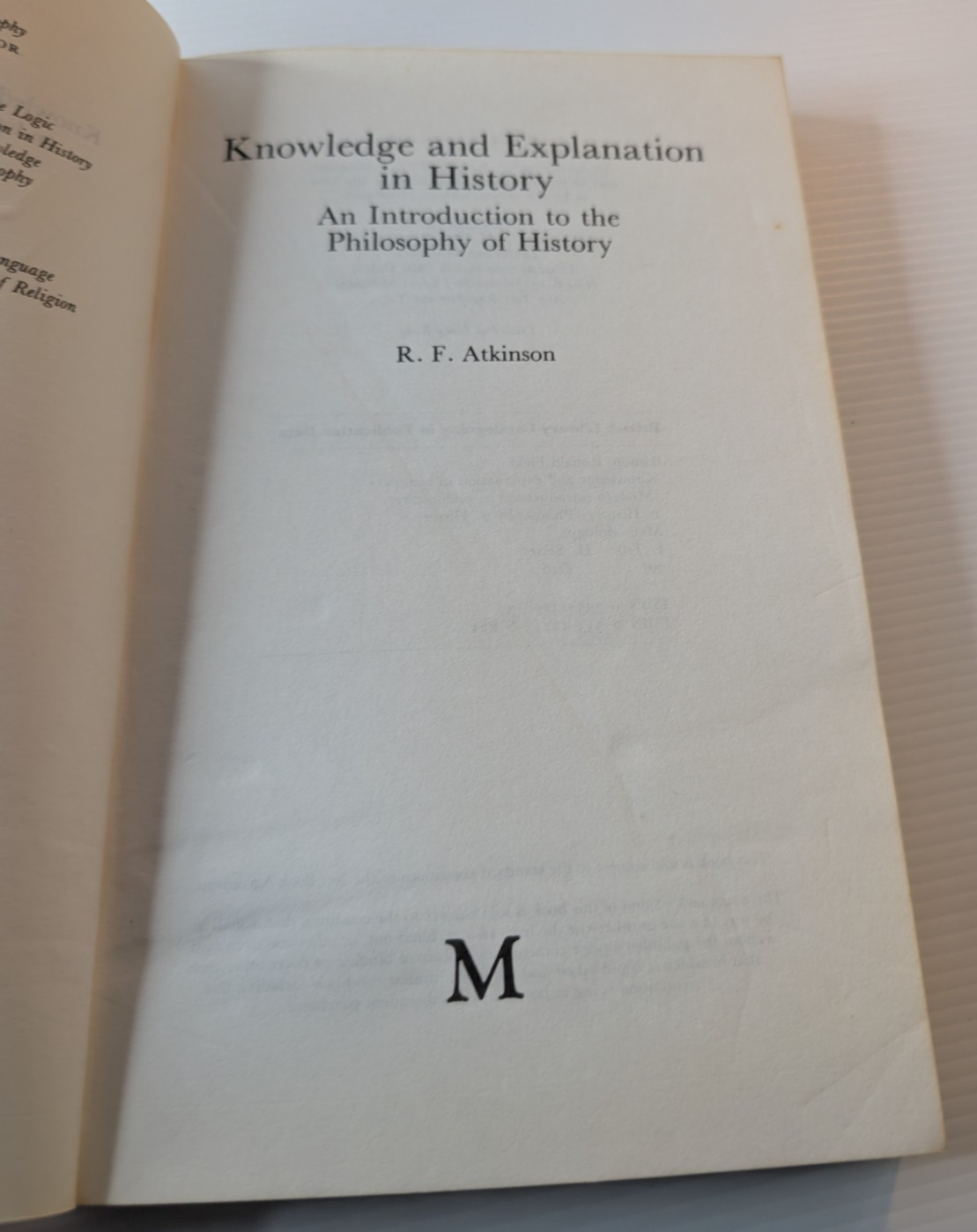 Knowledge and Explanation in History by R. F. Atkinson – actual book photo