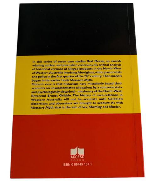 Sex, Maiming and Murder - indigenous history critique