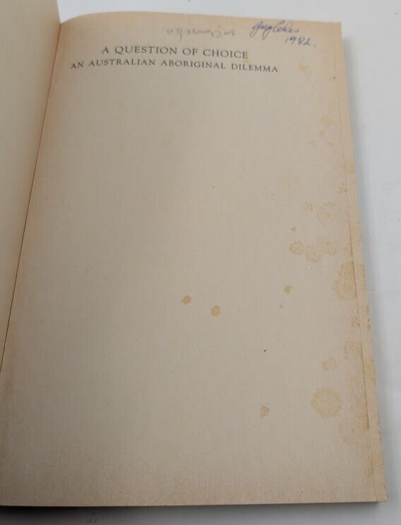 A Question of Choice: An Australian Aboriginal Dilemma
