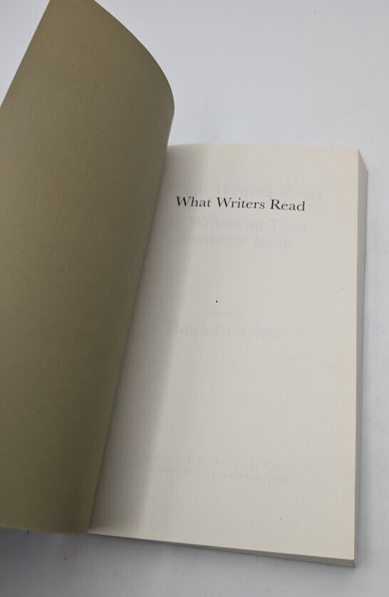 What Writers Read: 35 Writers on their Favourite Book by Pandora Sykes Paperback
