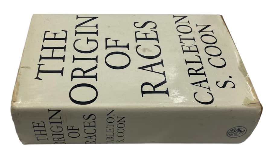 The Origin of Races Carleton Coon 1968 controversial learnings about racism HC