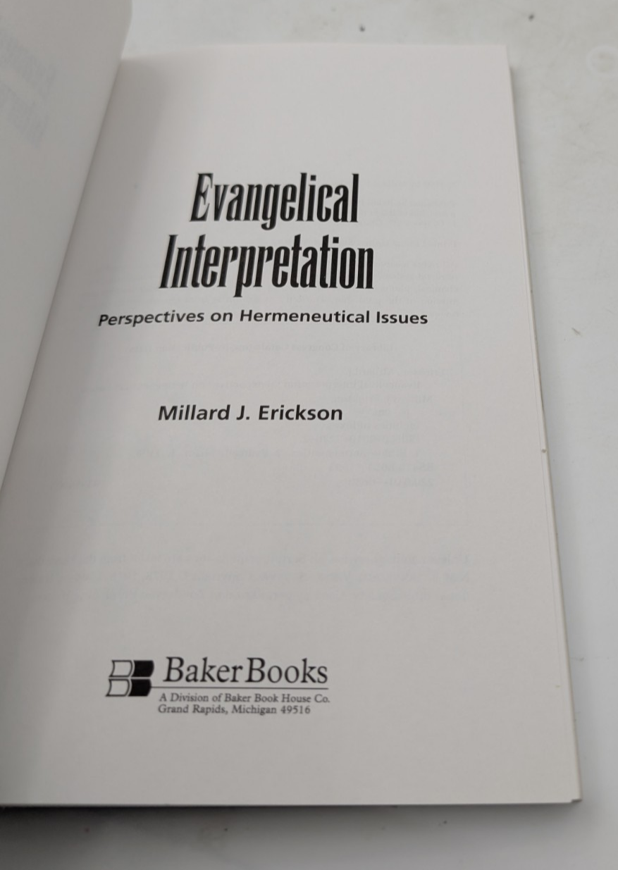 Evangelical Interpretation: Perspectives on Hermeneutical Issues