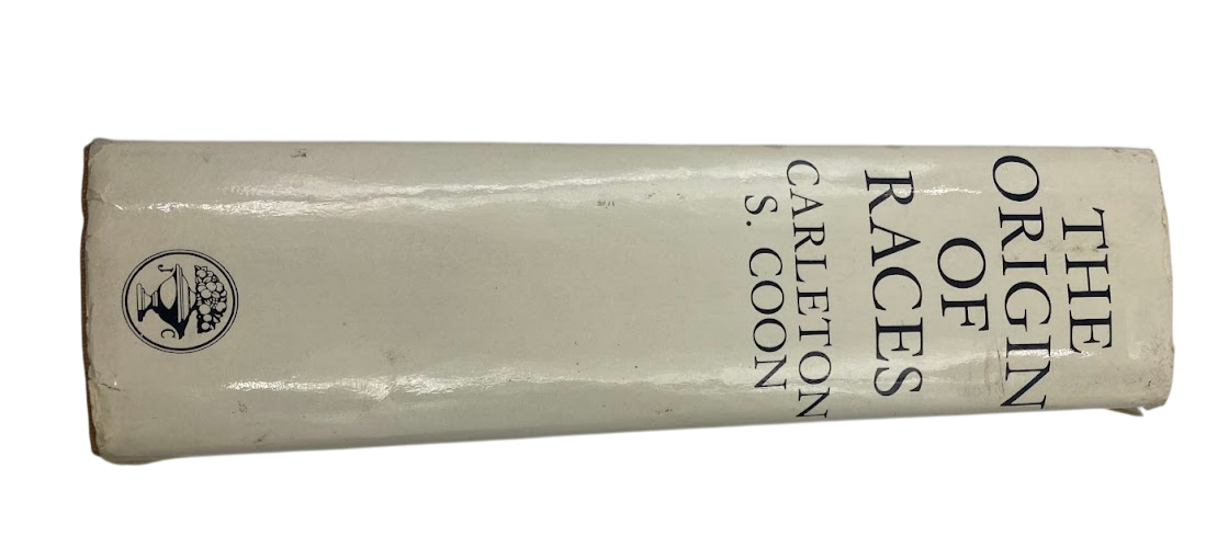 The Origin of Races Carleton Coon 1968 controversial learnings about racism HC