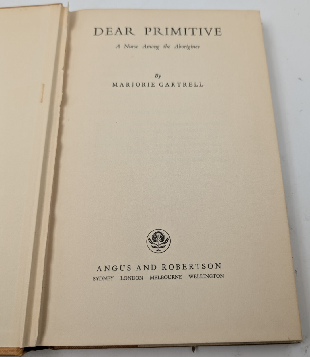 Dear primitive A Nurse Among The Aborigines by Marjorie Gartrell HC 1957