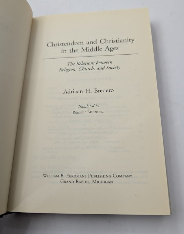 Christendom and Christianity in the Middle Ages : The Relations Between Religion