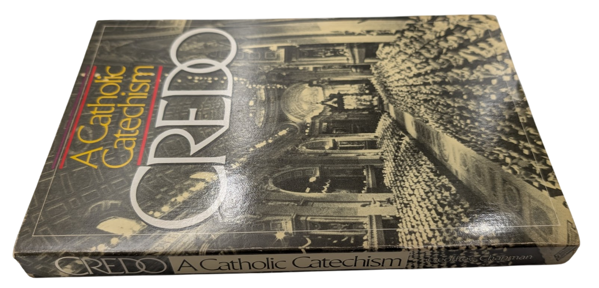 Credo : A Catholic Catechism by German Catechetical Association Study Edition