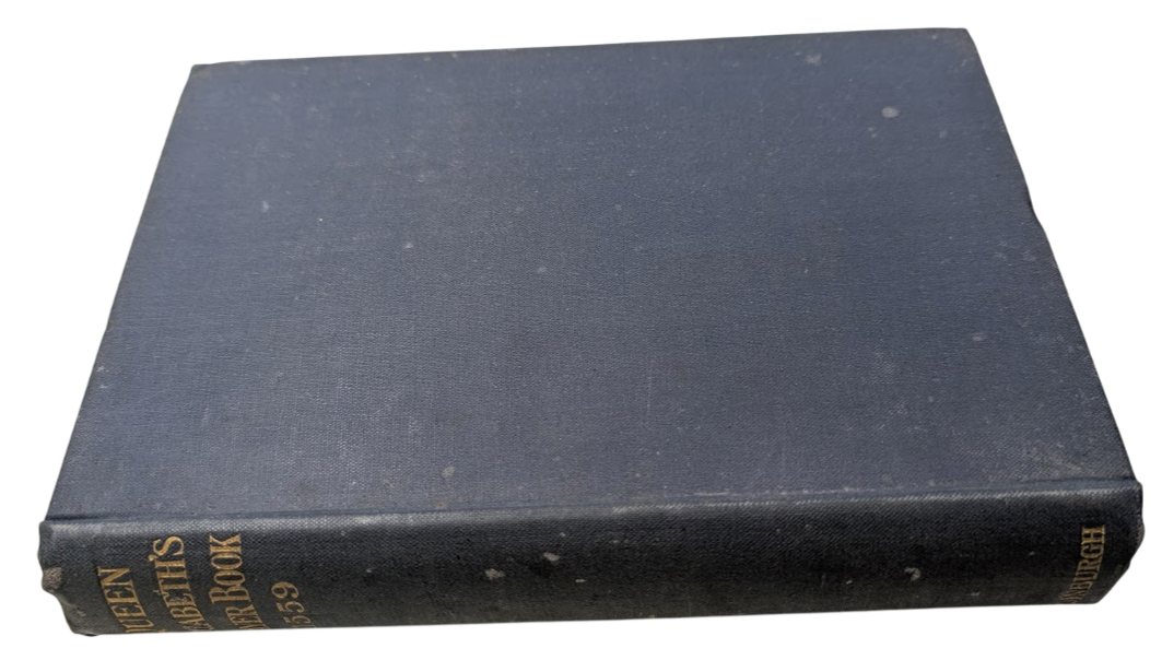 Prayer-Book of Queen Elizabeth 1559 Occasional Forms