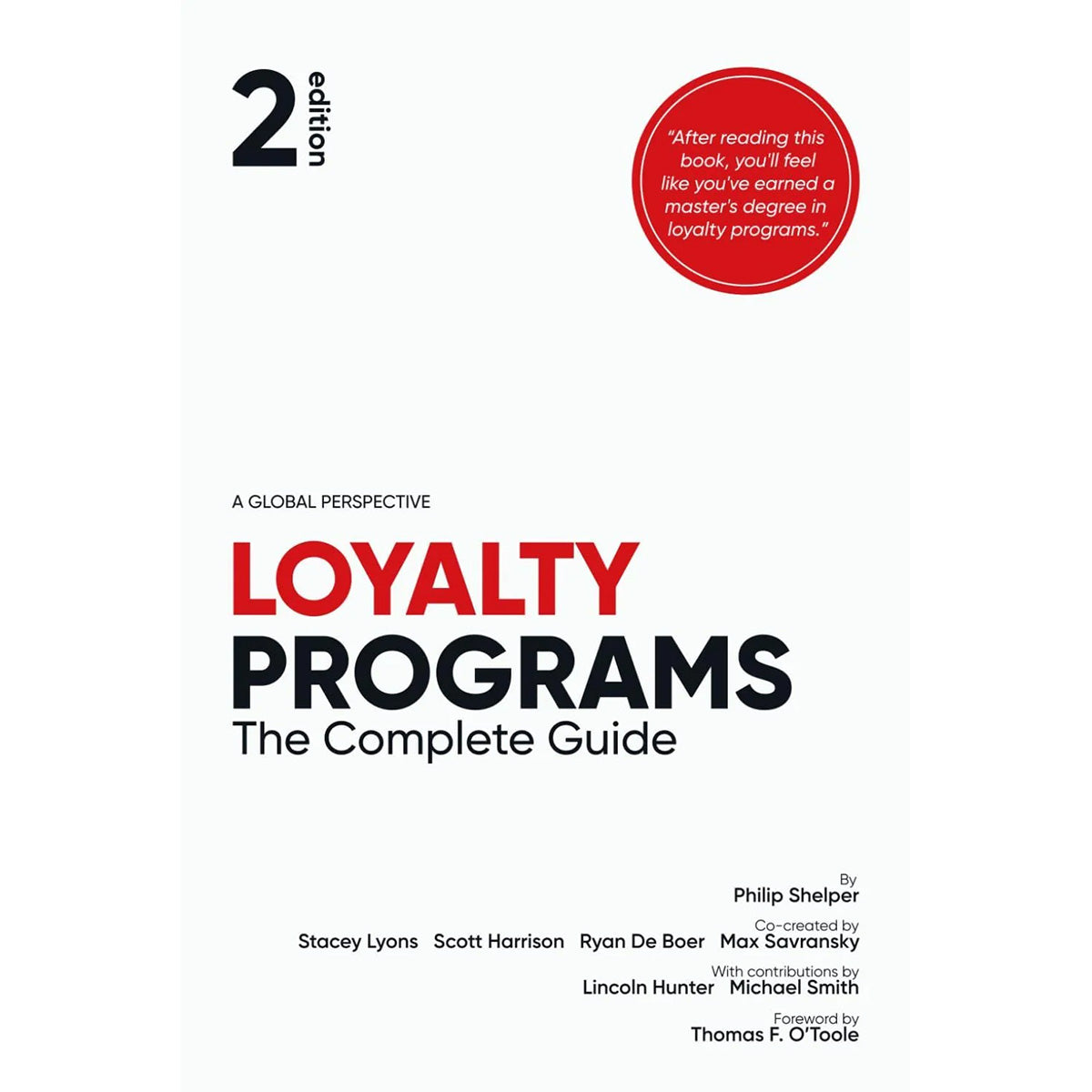 Loyalty Programs 2nd Ed The Complete Guide by Stacey Lyons Paperback Book