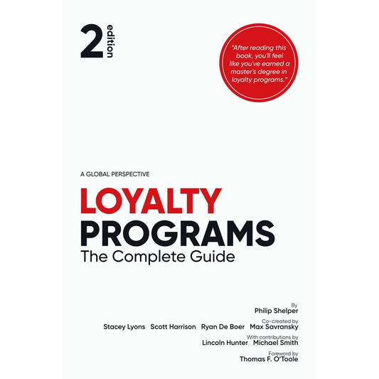 Loyalty Programs 2nd Ed The Complete Guide by Stacey Lyons Paperback Book