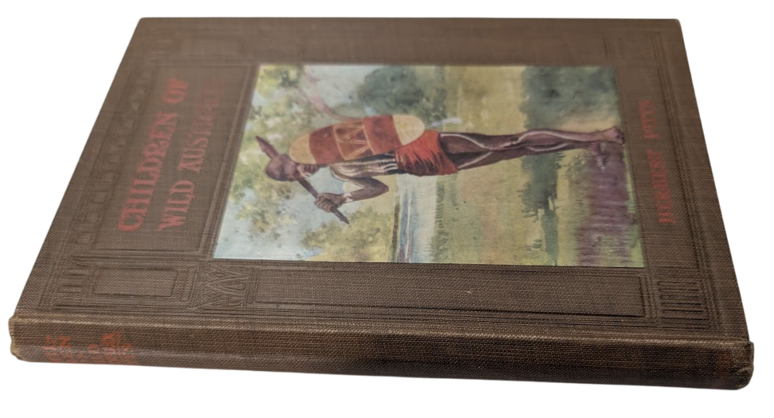 Children of wild Australia by Herbert Pitts (Hardcover, 1915) First Edition