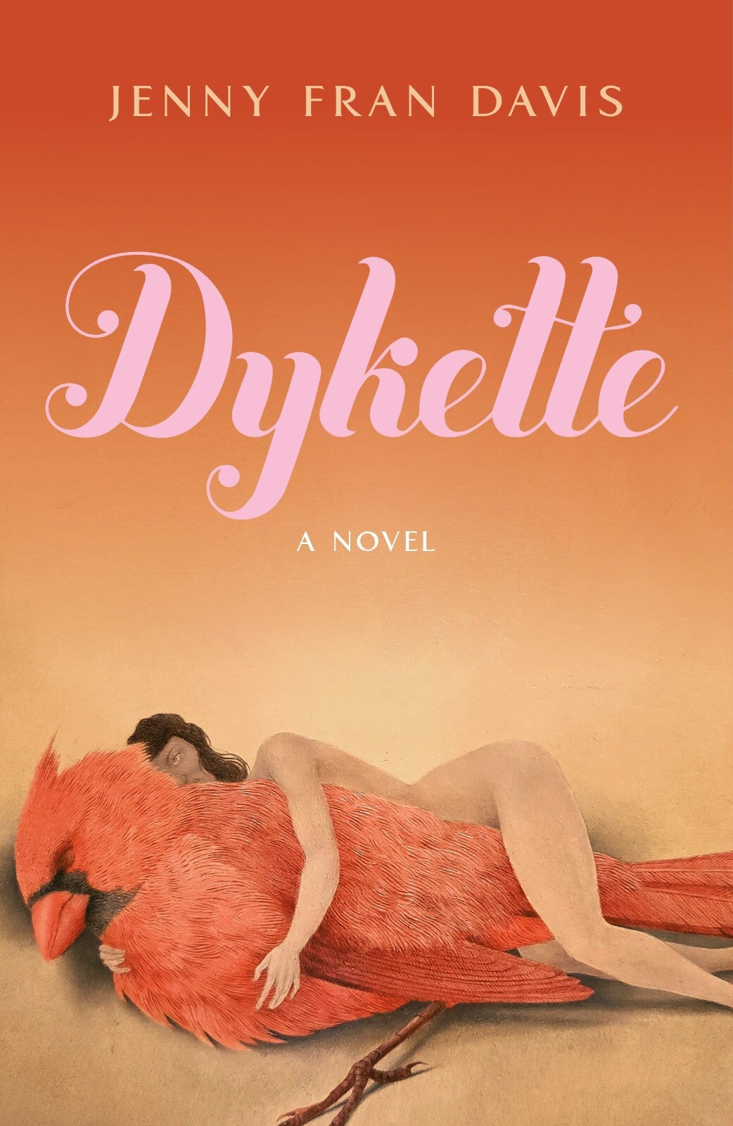 Dykette by Jenny Fran Davis  -  lesbian fiction, our bestselling LGBTQ Hardcover