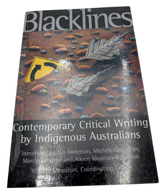 Blacklines: Contemporary Critical Writings By Indigenous Australians (PB 2003)