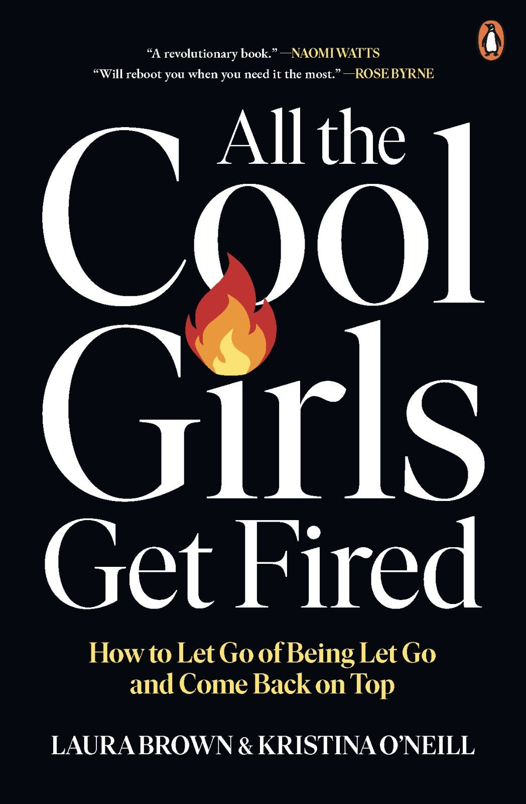 All The Cool Girls Get Fired Laura Brown Career Memoir Workplace Women