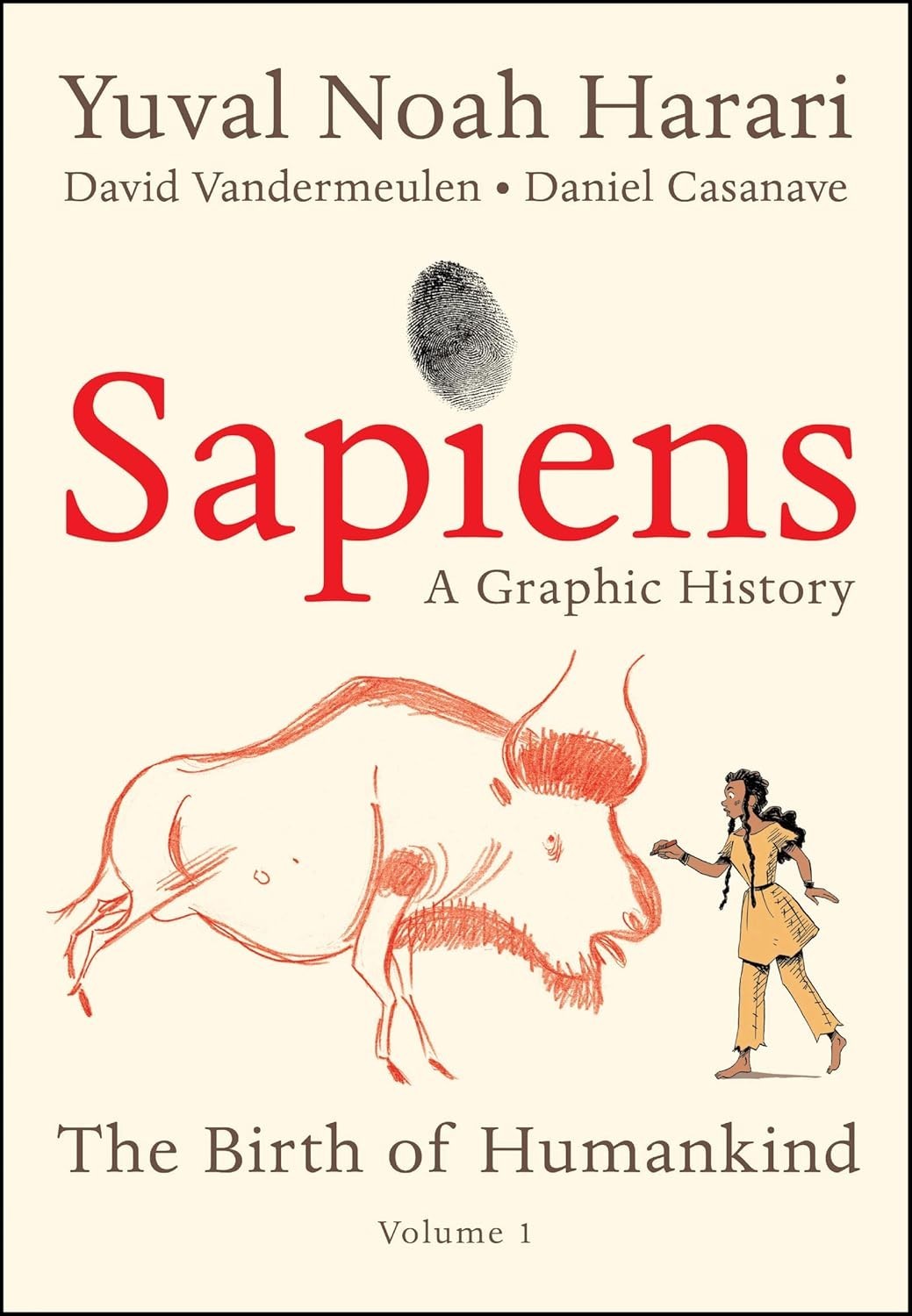 Sapiens Graphic History Vol 1 Birth of Humankind Yuval Noah Harari