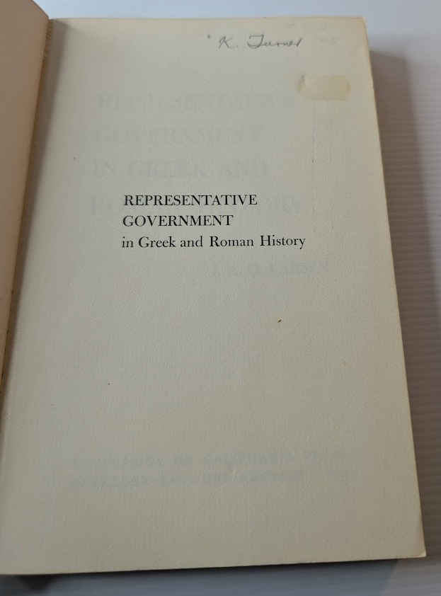 Representative Government in Greek and Roman History by J. A. O. Larsen – actual book photo
