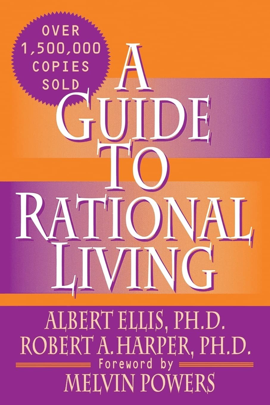 Guide to Rational Living Albert Ellis Robert A Harper PB 1975 Psychology