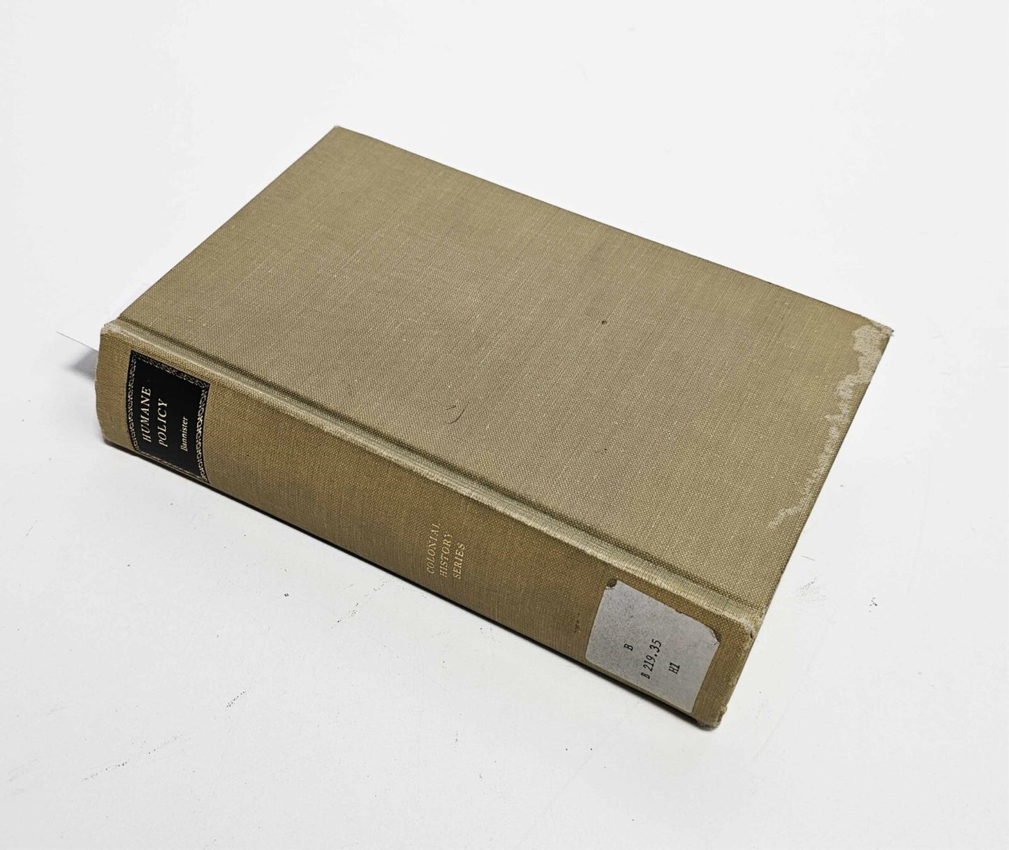 Humane Policy Or Justice to the Aborigines of New Settlements 1968 printing