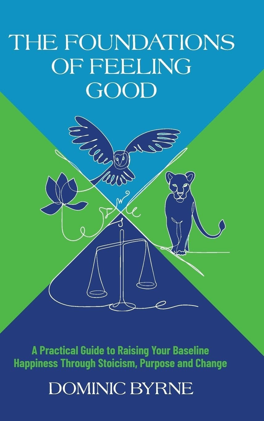 Foundations Of Feeling Good HC Self Help Mental Health