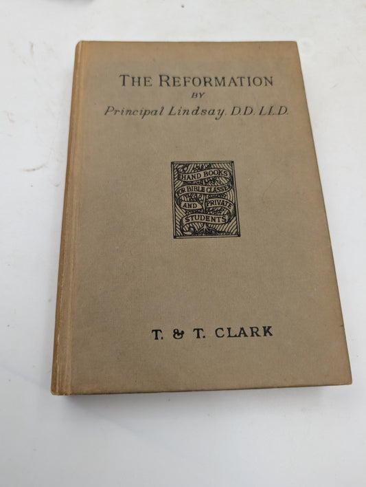 A HISTORY OF THE REFORMATION